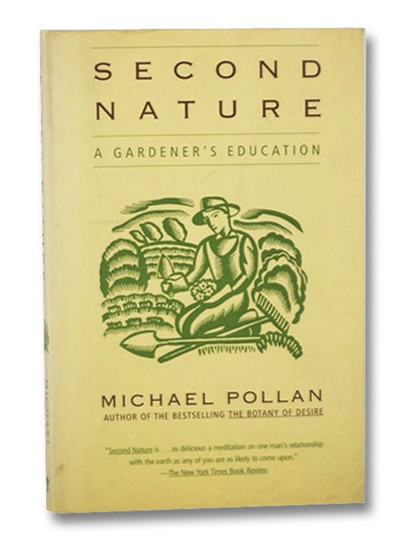 Second Nature: A Gardener's Education