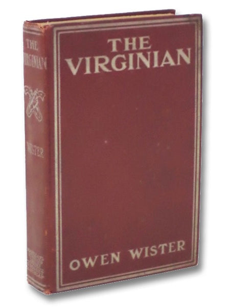 The Virginian: A Horseman of the Plains