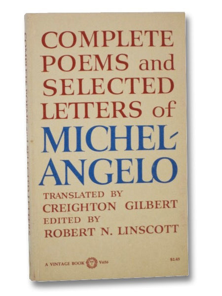Complete Poems and Selected Letters of Michelangelo