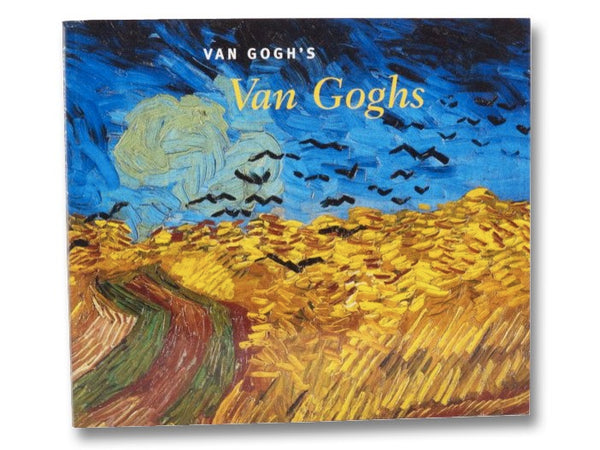 Van Gogh's Van Goghs: Masterpieces from the Van Gogh Museum, Amsterdam (National Gallery of Art, Washington)