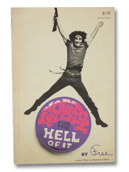 Revolution for the Hell of It