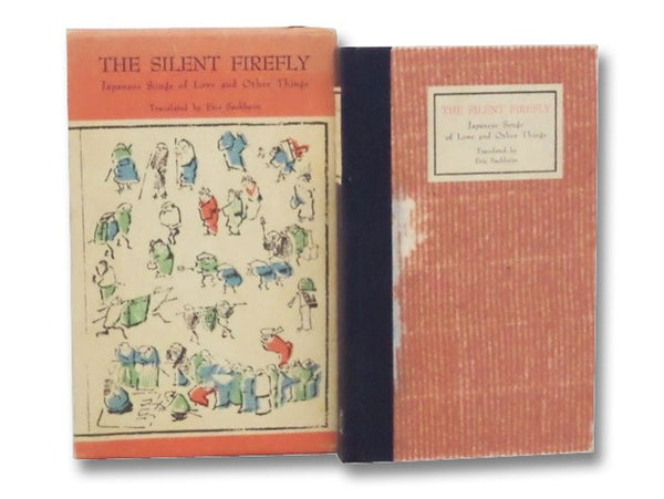 The Silent Firefly: Japanese Songs of Love and Other Things