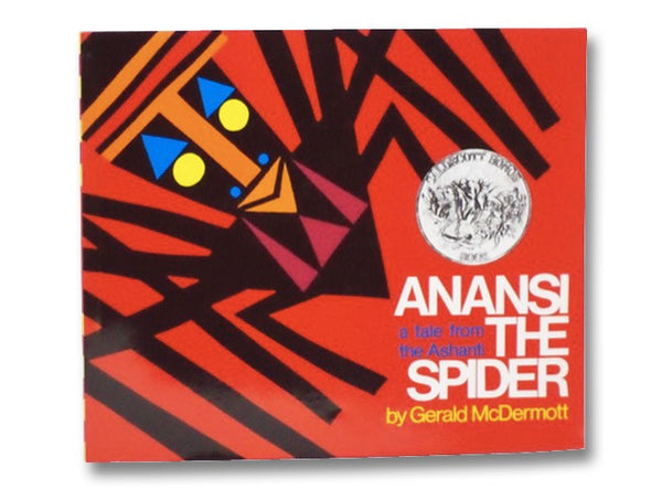 Anansi the Spider: A Tale from the Ashanti