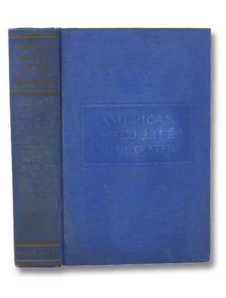 American Wild Life, Illustrated. Compiled by the Writers' Program of the Work Projects Administration in the City of New York