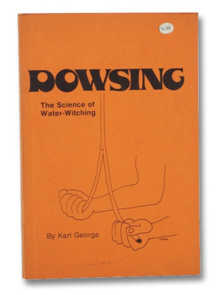 Dowsing: The Science of Water-Witching