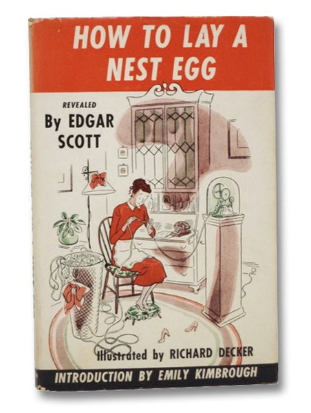 How to Lay a Nest Egg: Financial Facts of Life for the Average Girl