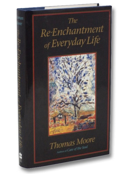 The Re-Enchantment of Everyday Life