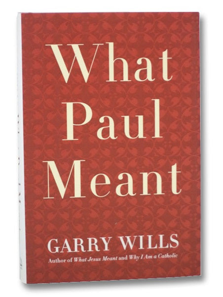 What Paul Meant