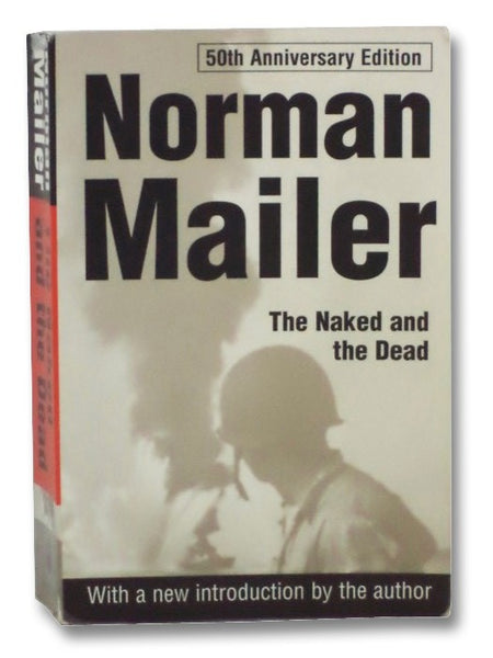 The Naked and the Dead: 50th Anniversary Edition