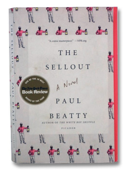 The Sellout: A Novel