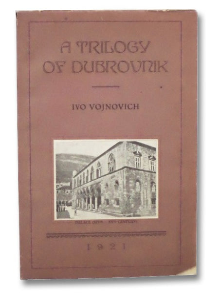 A Trilogy of Dubrovnik