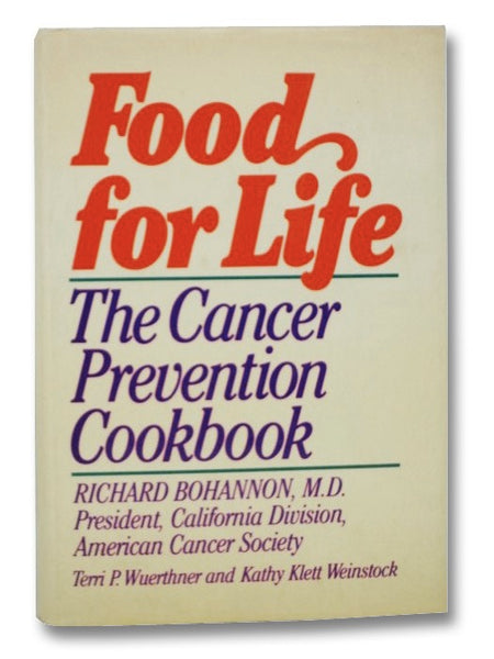 Food for Life: The Cancer Prevention Cookbook