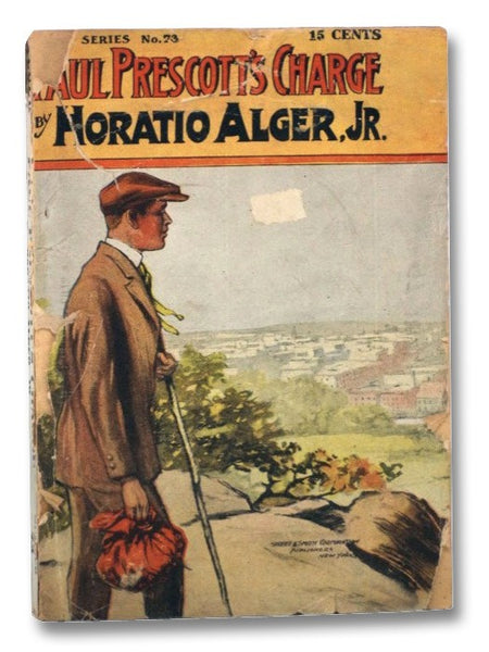 Paul Prescott's Charge; or, On Fortune's Wheel (Alger Series No. 73)
