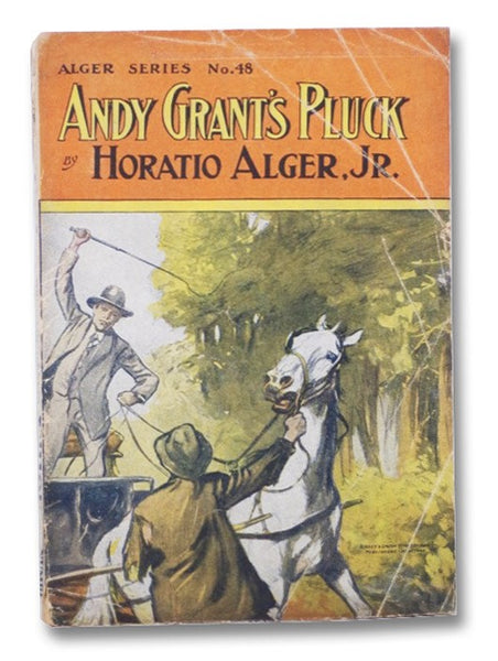 Andy Grant's Pluck (Alger Series No. 48)
