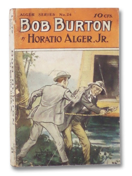 Bob Burton, The Young Ranchman of Missouri (Alger Series No. 24)