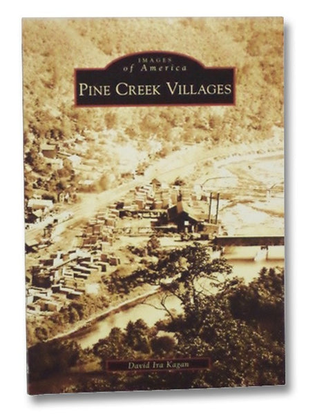 Pine Creek Villages (Images of America)