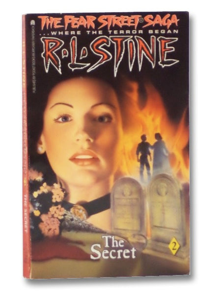 The Secret (The Fear Street Saga, Book 2)