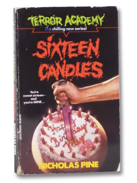 Sixteen Candles (Terror Academy)