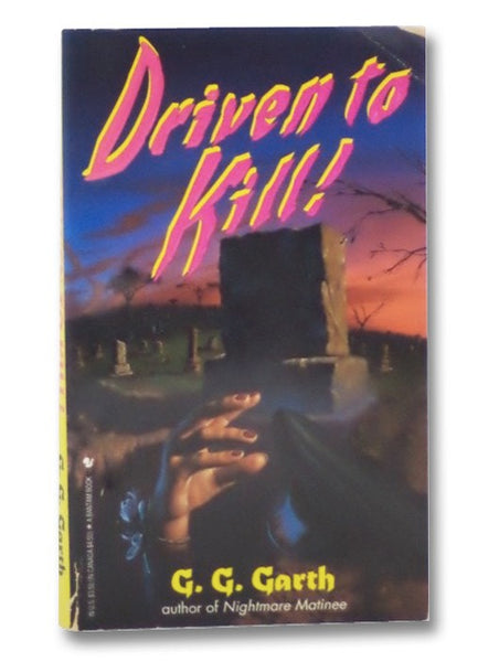 Driven to Kill!