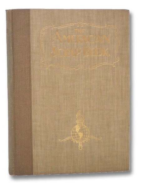 The American Scrap Book: The Year's Golden Harvest of Thought and Achievement