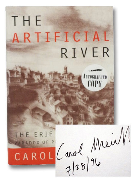 The Artificial River: The Erie Canal and the Paradox of Progress, 1817-1862
