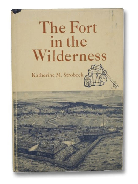 The Fort in the Wilderness