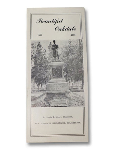 Stories Old and New of the Cape Fear Region [with] Beautiful Oakdale [Pamphlet] [with] TLS from Author to Local Pastor