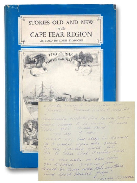 Stories Old and New of the Cape Fear Region [with] Beautiful Oakdale [Pamphlet] [with] TLS from Author to Local Pastor
