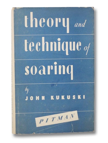 Theory and Technique of Soaring