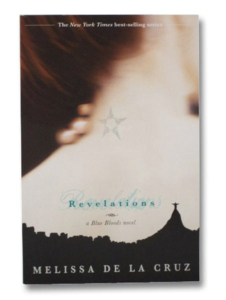 Revelations (Blue Bloods, Book 3)