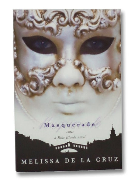 Masquerade (Blue Bloods, Book 2)