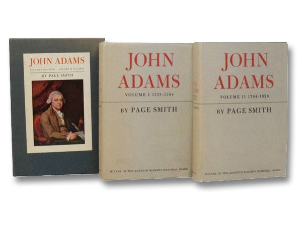 John Adams Two Volume Hardcover Set: Volume 1, 1735-1784 & Volume 2, 1784-1826