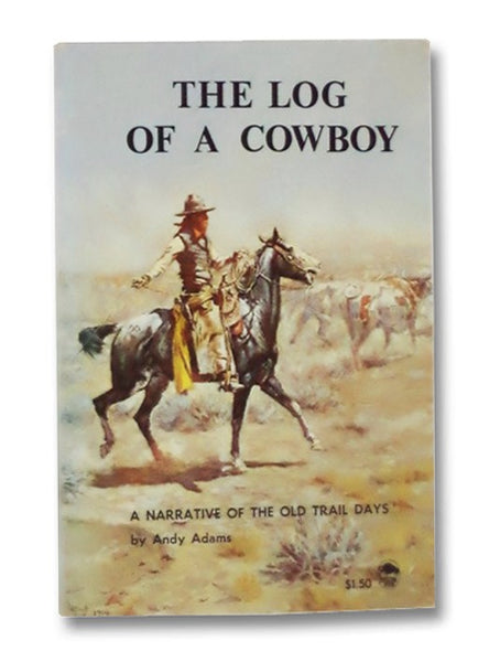 The Log of a Cowboy