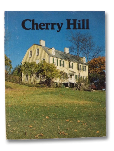 Cherry Hill: The History and Collections of a Van Rensselaer Family