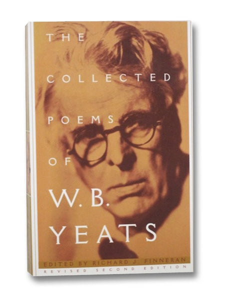 The Collected Poems of W.B. Yeats