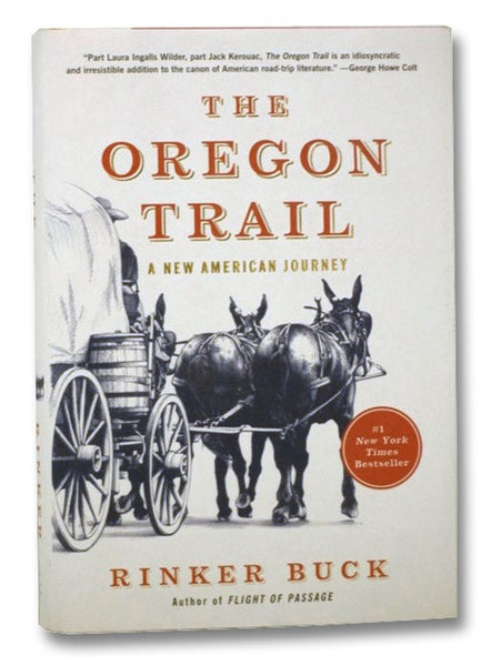 The Oregon Trail: A New American Journey