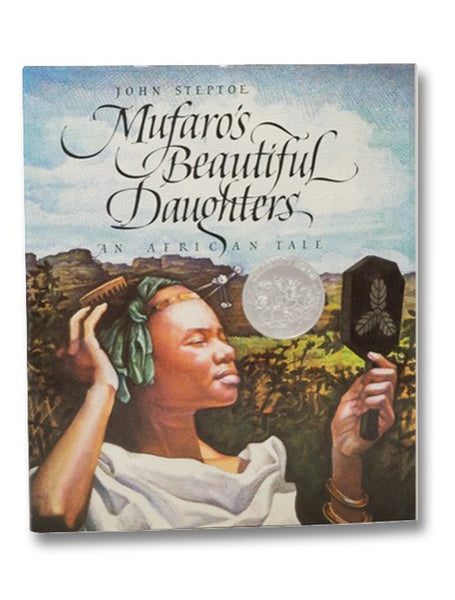 Mufaro's Beautiful Daughters: An African Tale