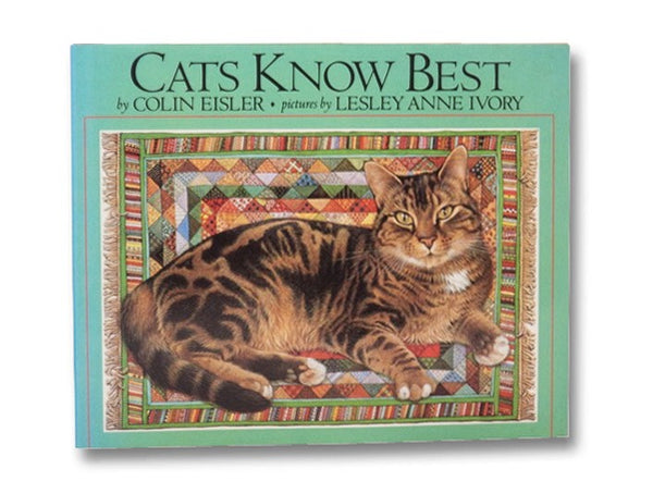 Cats Know Best