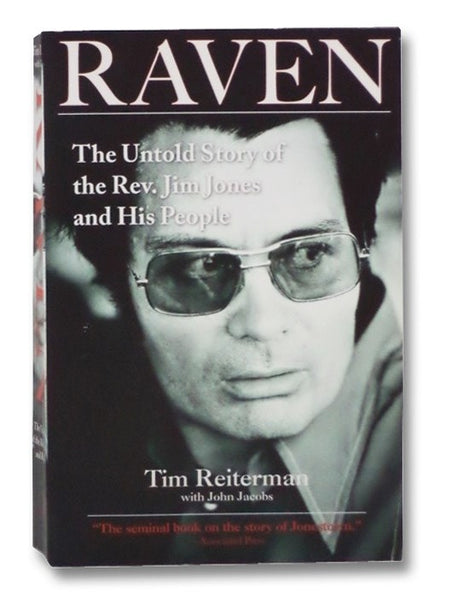 Raven: The Untold Story of the Rev. Jim Jones and His People
