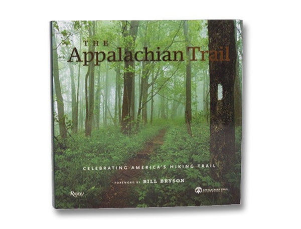 The Appalachian Trail: Celebrating America's Hiking Trail