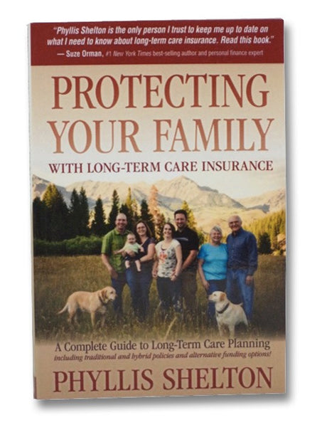 Protecting Your Family with Long-Term Care Insurance