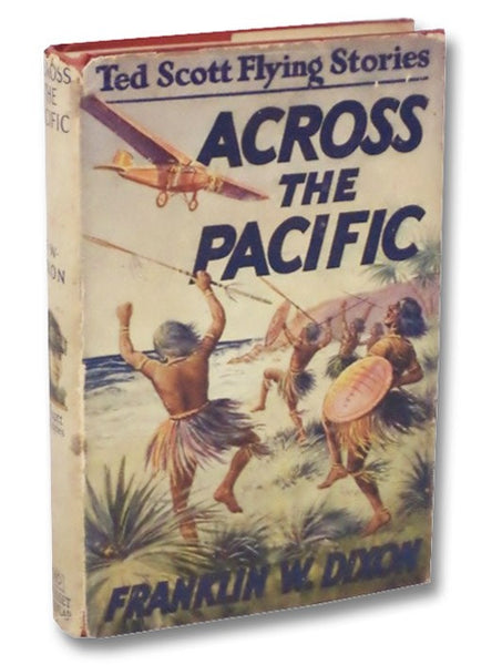 Across the Pacific; or, Ted Scott's Hop to Australia (The Ted Scott Flying Stories Book 7)
