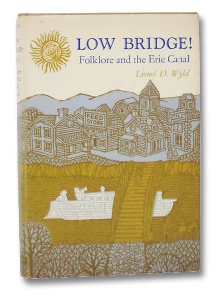 Low Bridge! Folklore and the Erie Canal