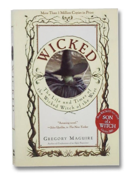 Wicked: The Life and Times of the Wicked Witch of the West