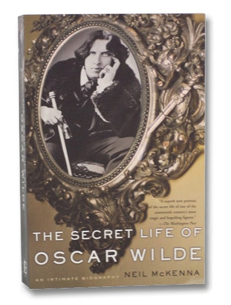 The Secret Life of Oscar Wilde
