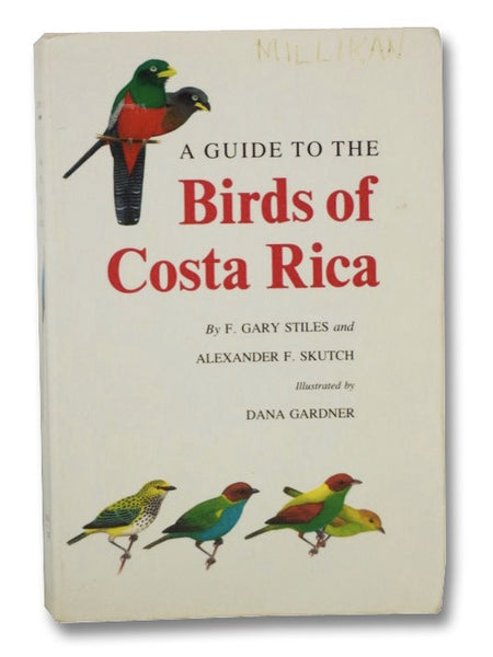 A Guide to the Birds of Costa Rica