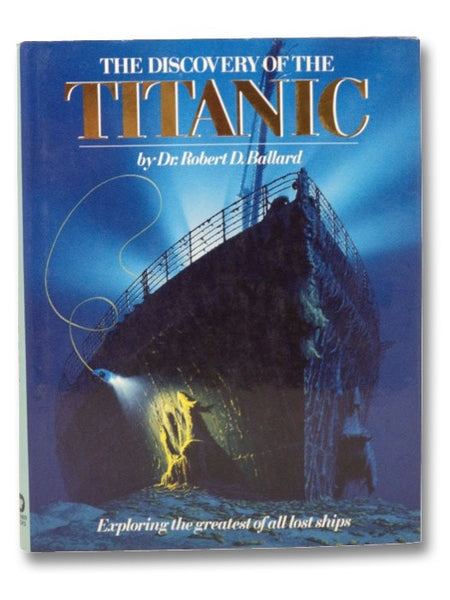 The Discovery of the Titanic