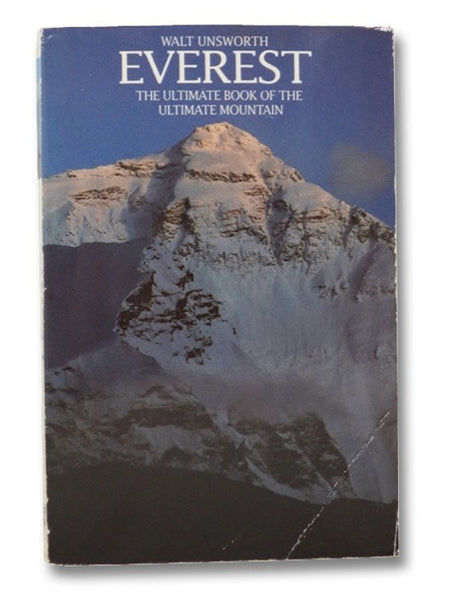 Everest: The Ultimate Book of the Ultimate Mountain