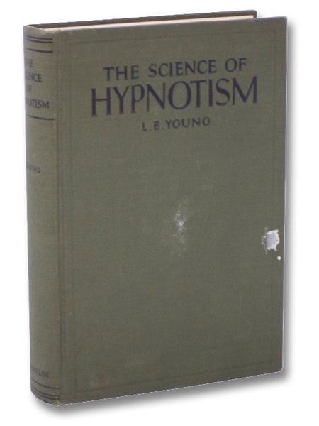 The Science of Hypnotism