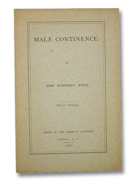 Male Continence [or; Self-Control in Sexual Intercourse]